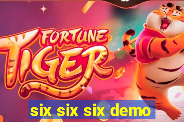 six six six demo